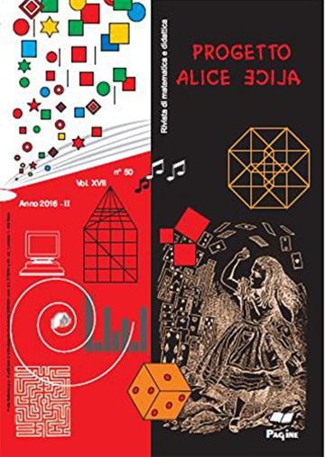 Progetto Alice – Rivista Di Matematica E Didattica